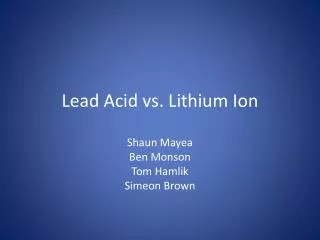 Lead Acid vs. Lithium Ion