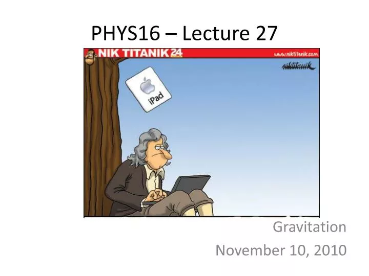 phys16 lecture 27