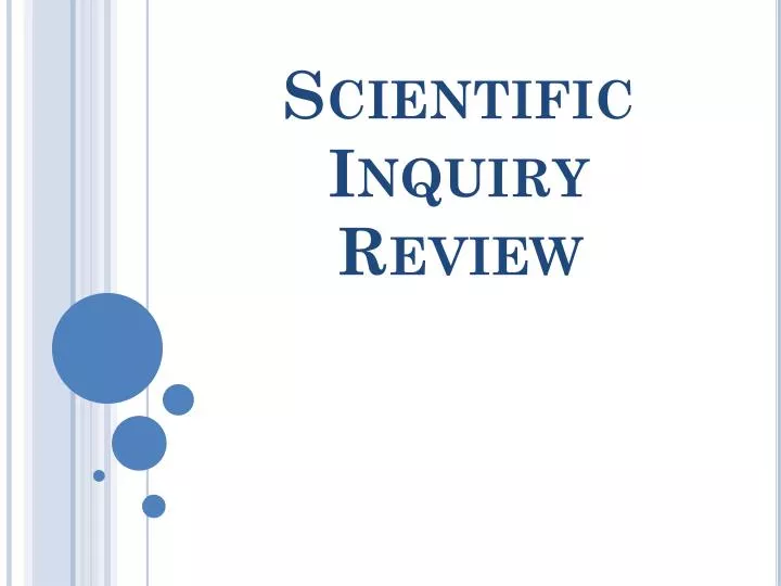 scientific inquiry review