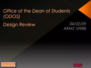 Office of the Dean of Students (ODOS) Design Review