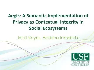 Aegis: A Semantic Implementation of Privacy as Contextual Integrity in Social Ecosystems