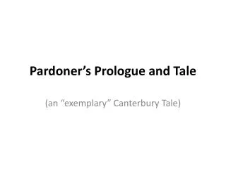 Pardoner’s Prologue and Tale