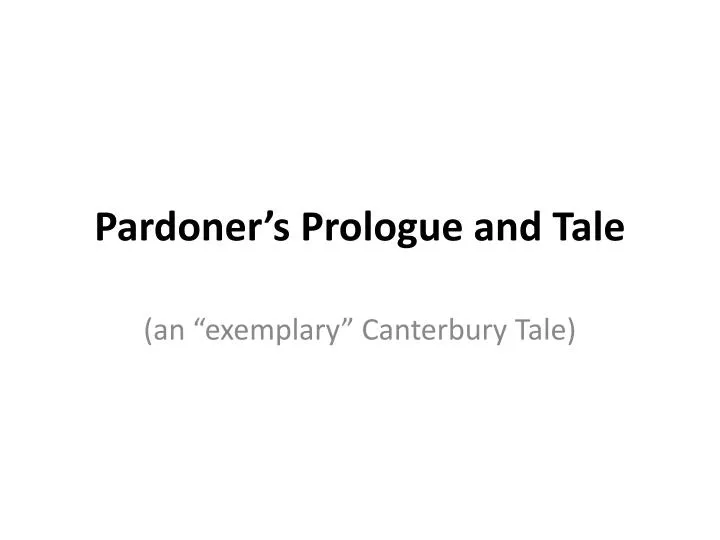 pardoner s prologue and tale