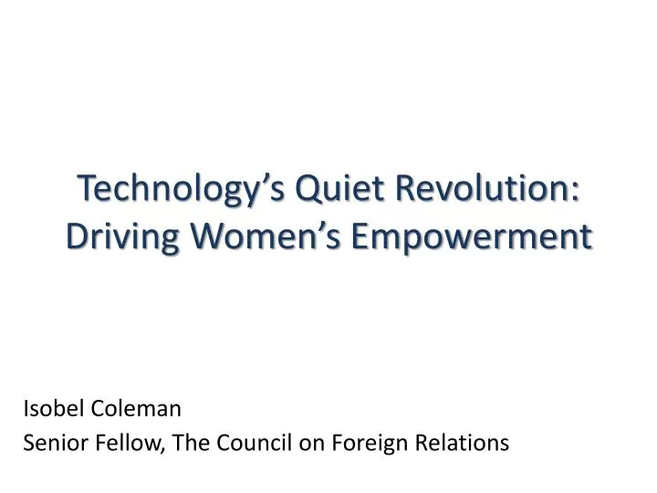 technology s quiet revolution driving women s empowerment