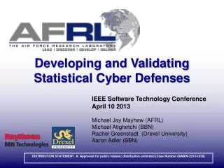 Developing and Validating Statistical Cyber Defenses