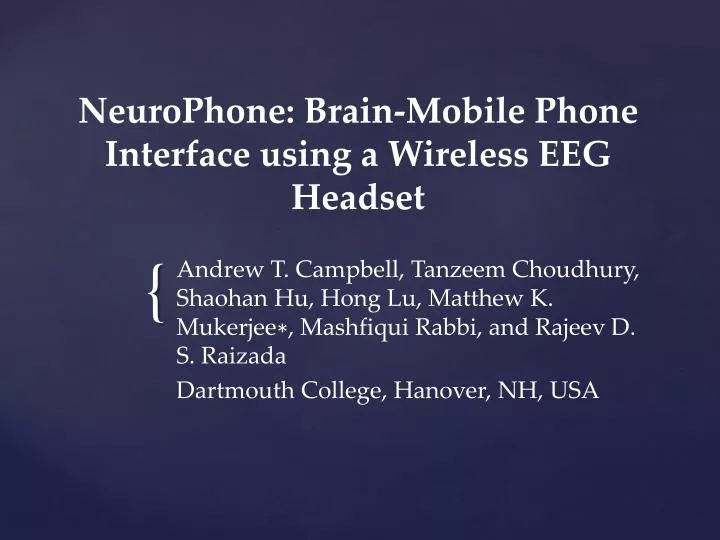 neurophone brain mobile phone interface using a wireless eeg headset