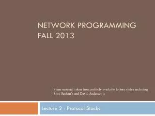 Network Programming Fall 2013