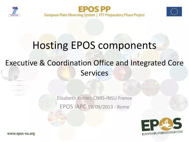 hosting epos components executive coordination office and integrated core services