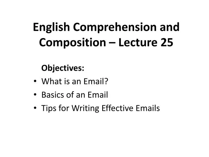 english comprehension and composition lecture 25