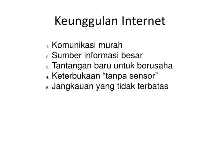 keunggulan internet