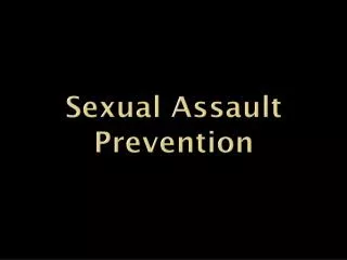 Sexual Assault Prevention