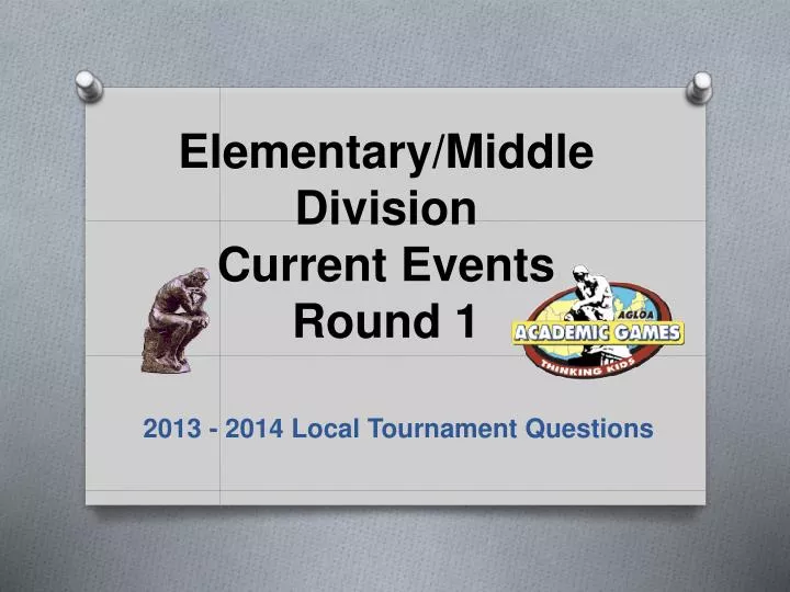elementary middle division current events round 1