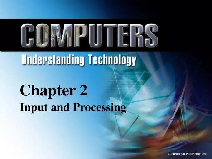 chapter 2 input and processing