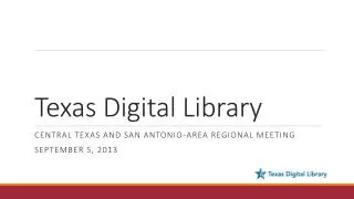 Texas Digital Library