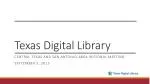Texas Digital Library - slide 1