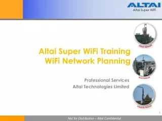 Altai Super WiFi Training WiFi Network Planning