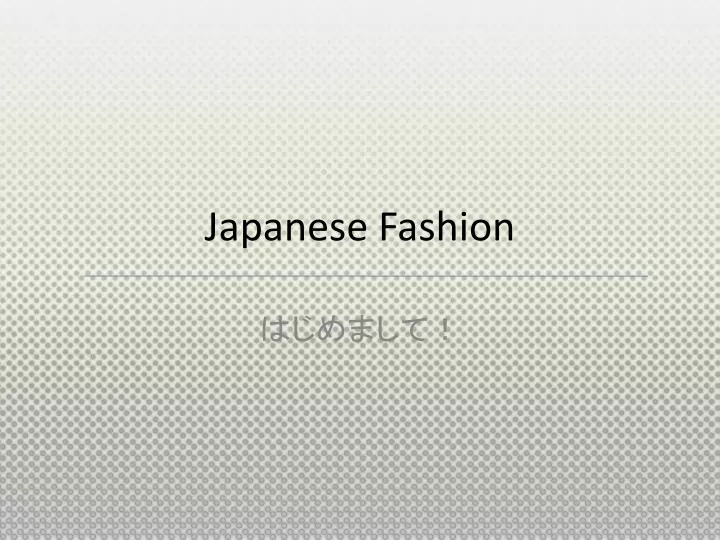 japanese fashion