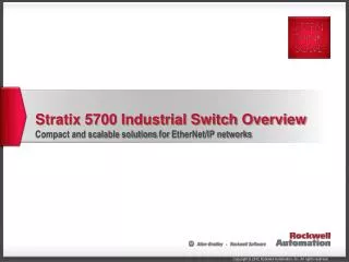 Stratix 5700 Industrial Switch Overview