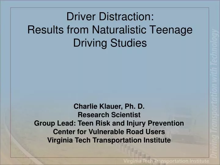 driver distraction results from naturalistic teenage driving studies