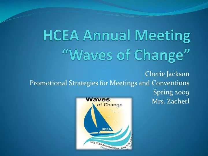 hcea annual meeting waves of change