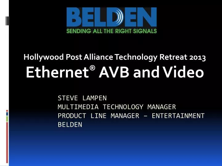 hollywood post alliance technology retreat 2013 ethernet avb and video