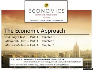 The Economic Approach