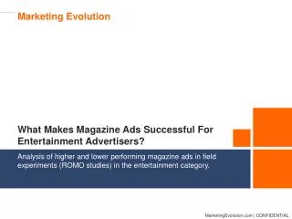 What Makes Magazine Ads Successful For Entertainment Advertisers?