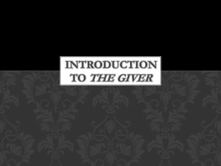 introduction to the giver