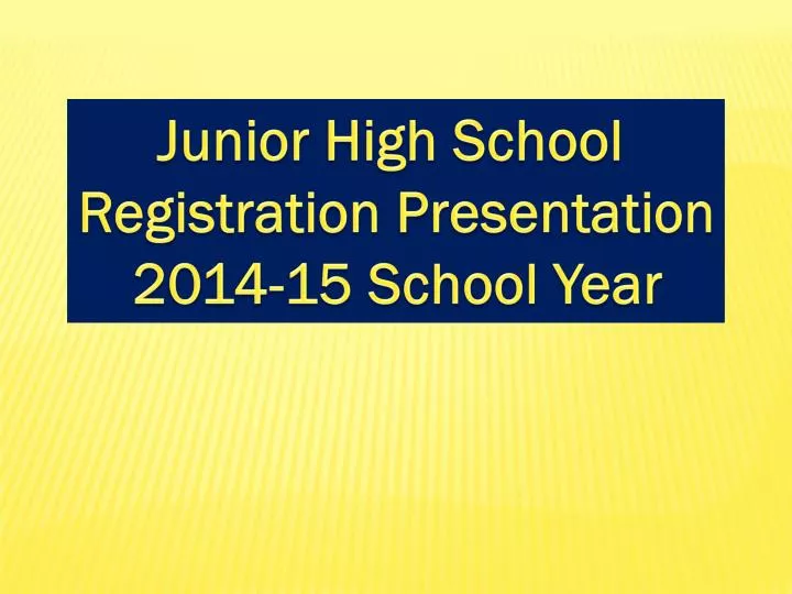 presentation junior high school
