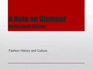 A Note on Glamour by Elizabeth Wilson