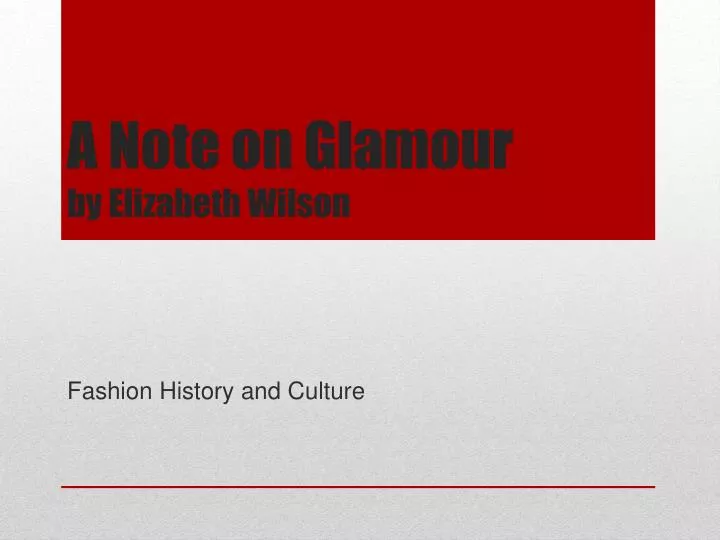 a note on glamour by elizabeth wilson