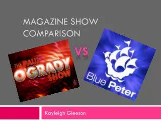 Magazine Show Comparison