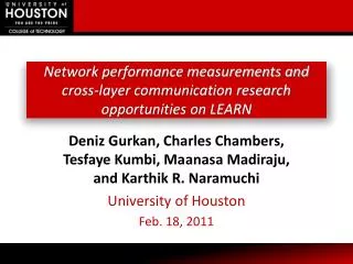 Network performance measurements and cross-layer communication research opportunities on LEARN