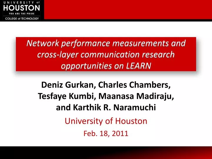 network performance measurements and cross layer communication research opportunities on learn