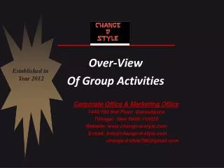 Over-View Of Group Activities