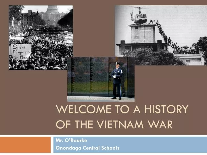 welcome to a history of the vietnam war