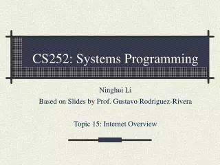 CS252: Systems Programming