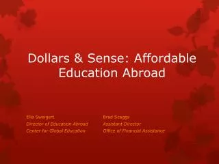 Dollars &amp; Sense: Affordable Education Abroad
