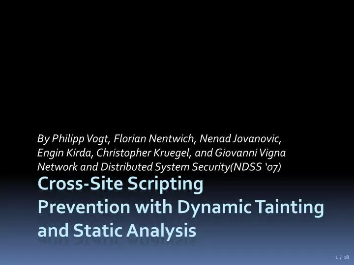 cross site scripting prevention with dynamic tainting and static analysis