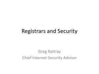 Registrars and Security