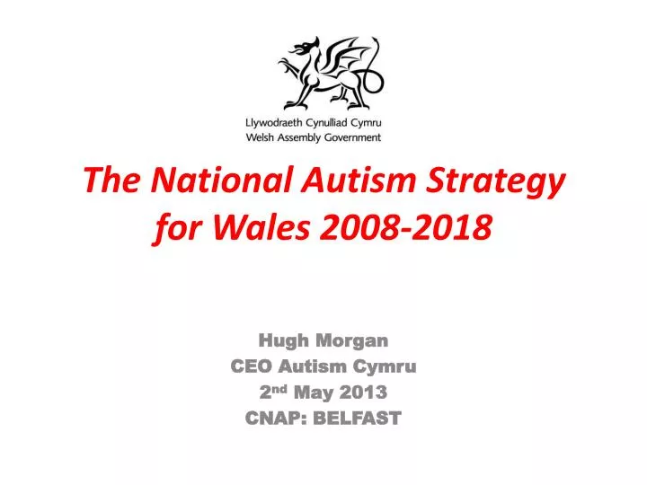 the national autism strategy for wales 2008 2018