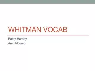 Whitman Vocab