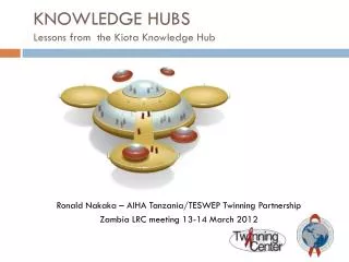 KNOWLEDGE HUBS Lessons from the Kiota Knowledge Hub