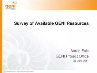 Survey of Available GENI Resources