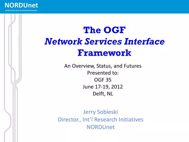 the ogf network services interface framework