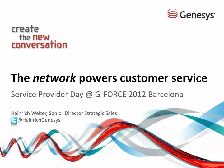the network powers customer service