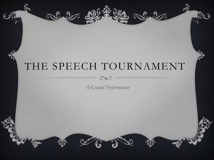 the speech tournament