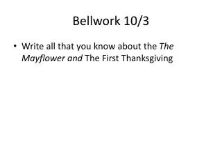 Bellwork 10/3