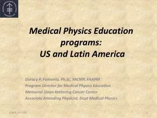 Medical Physics Education programs: US and Latin America