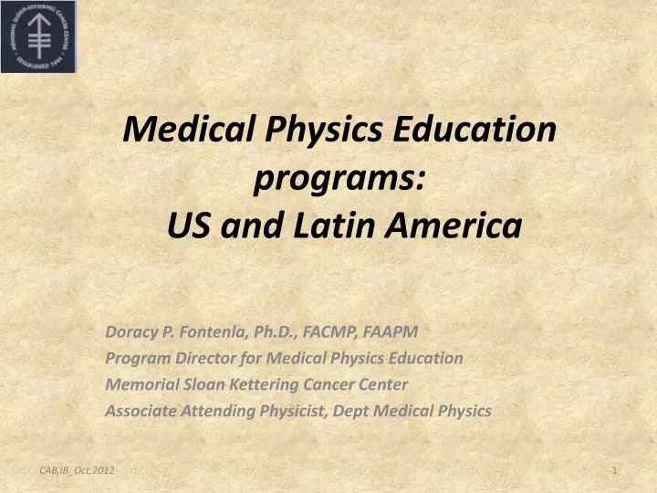 medical physics education programs us and latin america